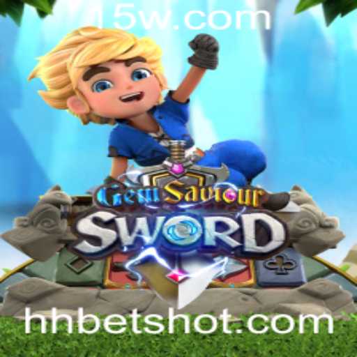GemSaviourSword – Uma Jornada Épica com Hhbet